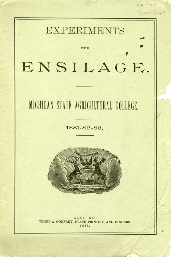 Experiments with Ensilage during 1881-1883