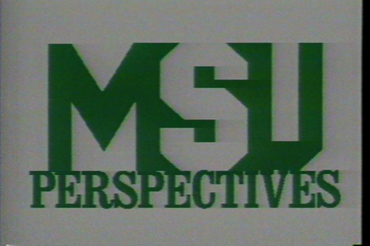 MSU Perspectives, 1984