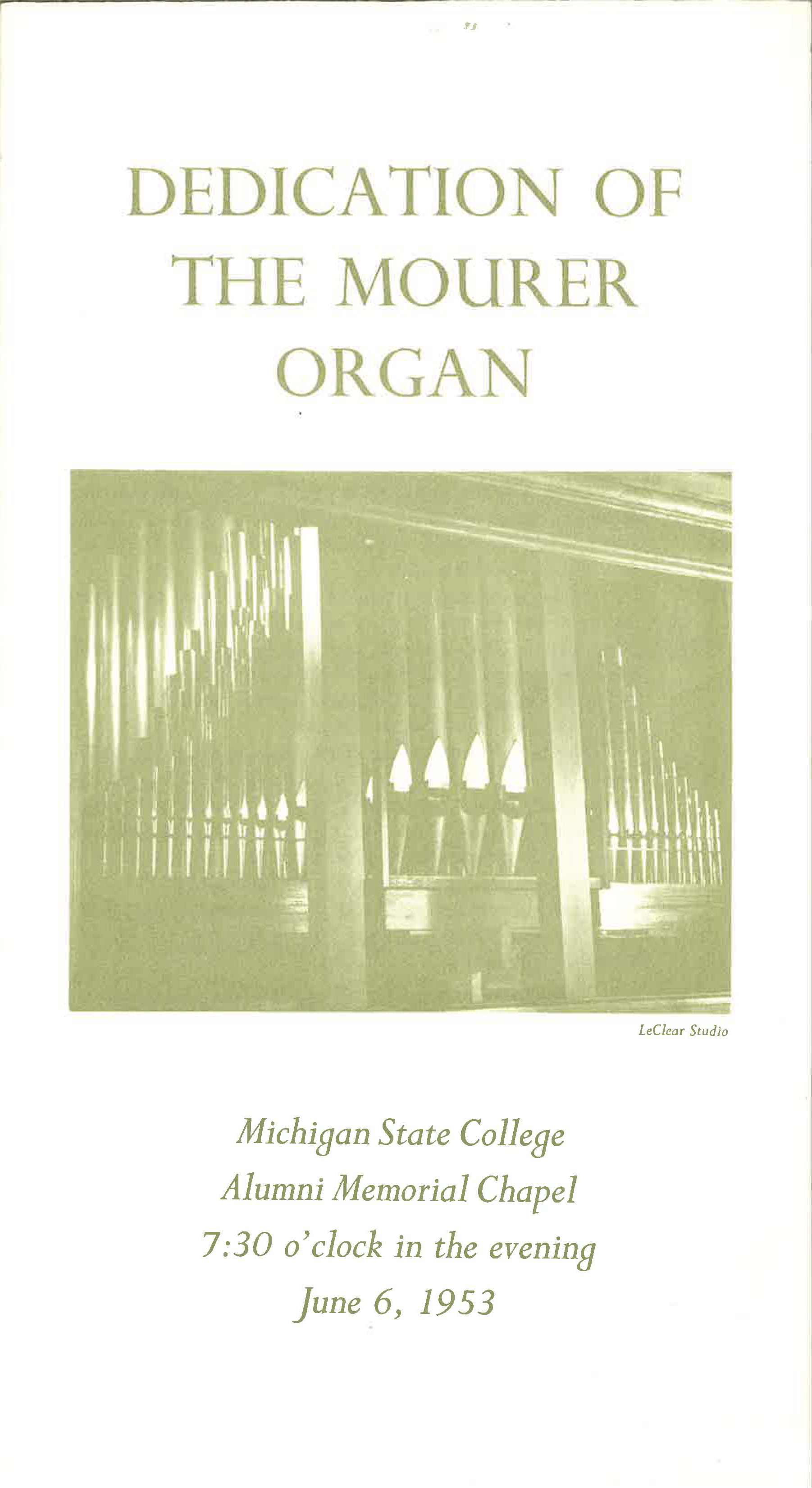 Dedication of the Mourer Organ; June 6, 1953