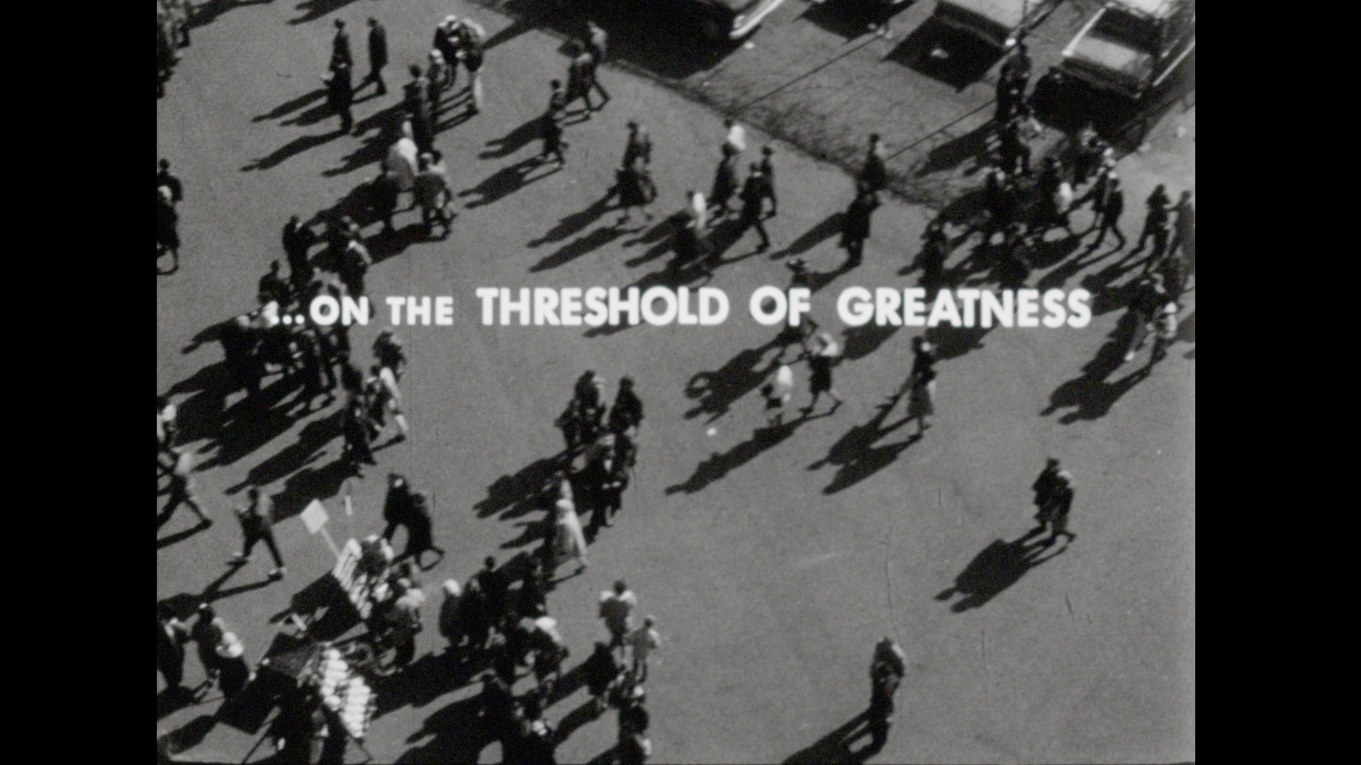 On the Threshold of Greatness, 1964-1965