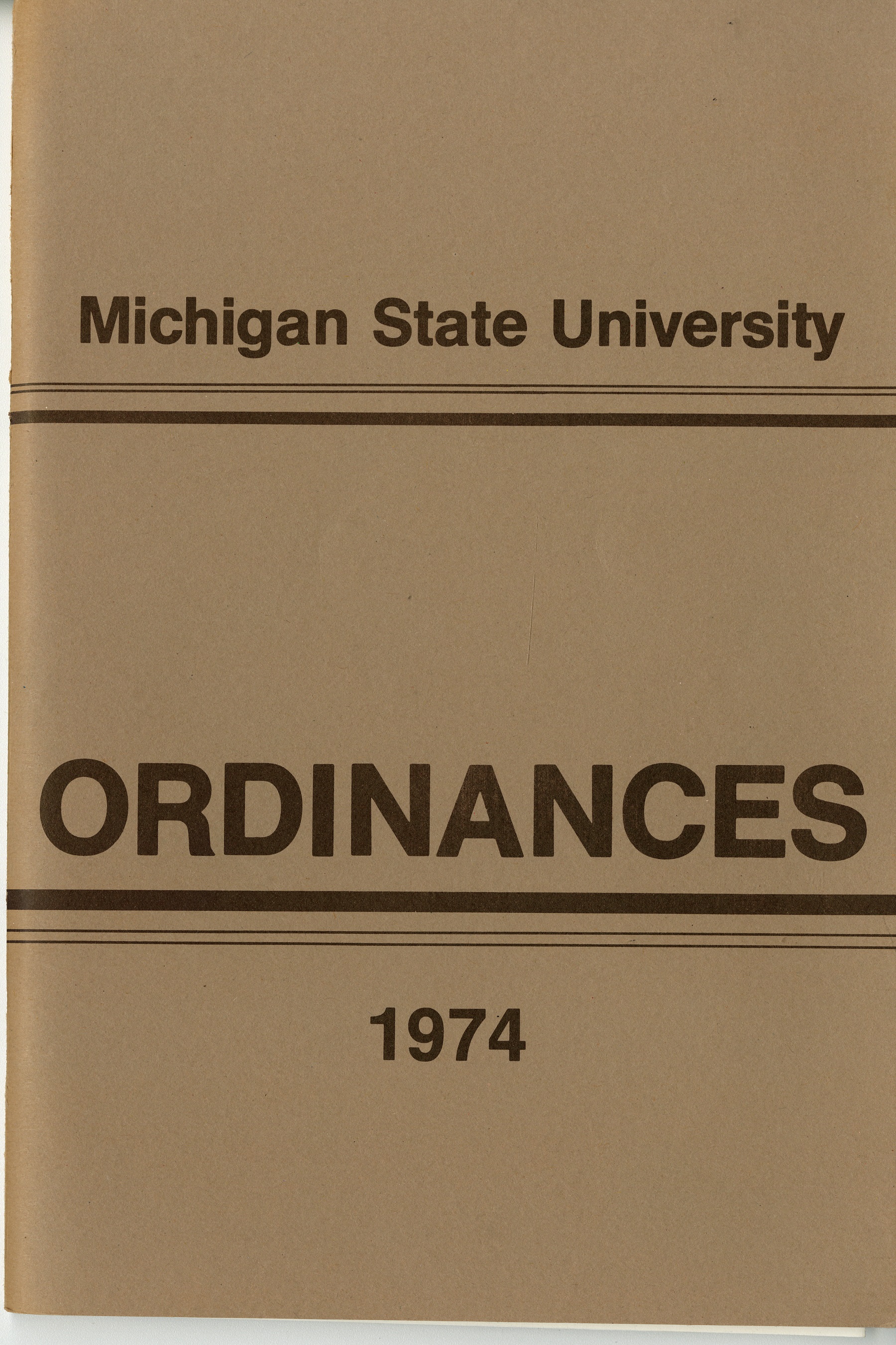 MSU Ordinances, 1974