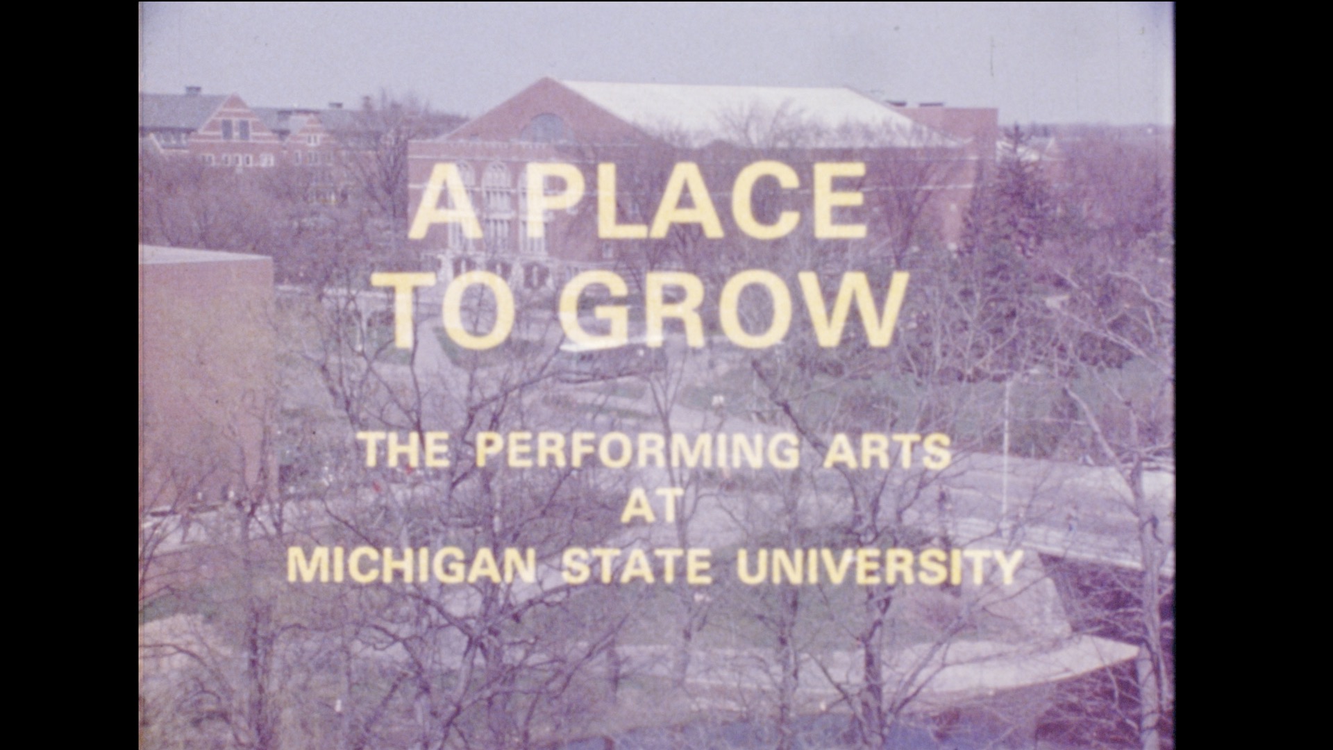 A Place to Grow, 1972