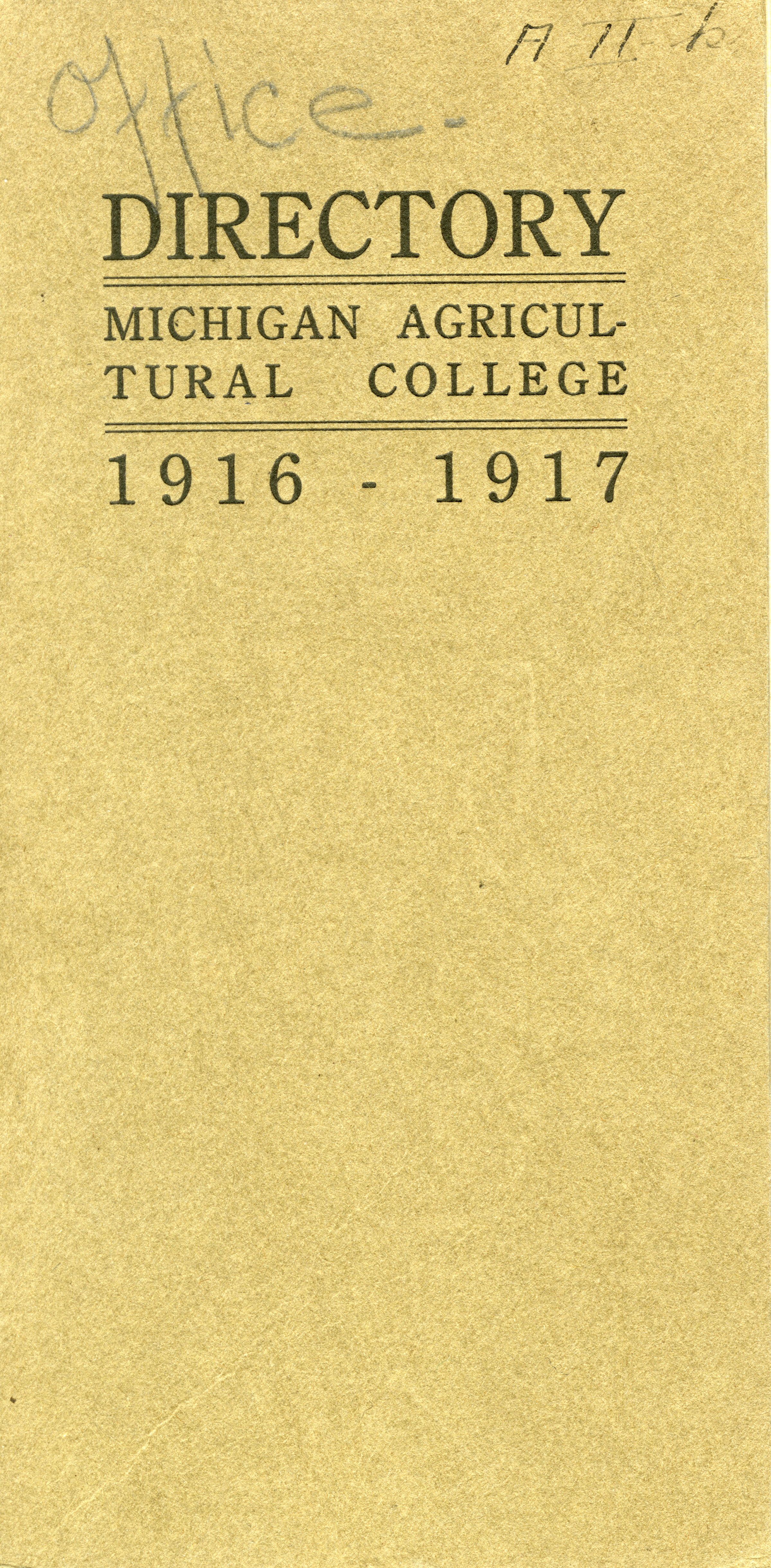 1916-1917 Michigan Agricultural College Faculty and Student Directory